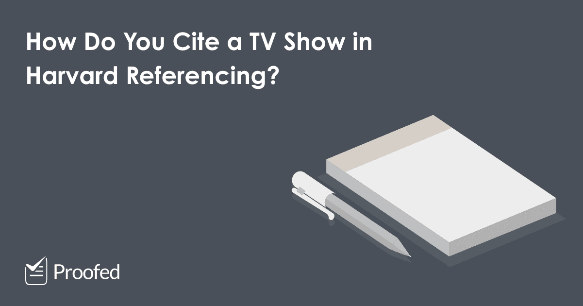 20 How to Cite a TV Show in Harvard Referencing
